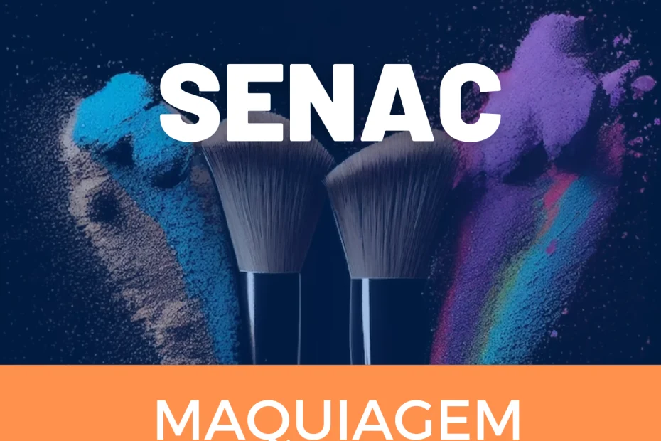 Curso de Maquiagem SENAC 2024