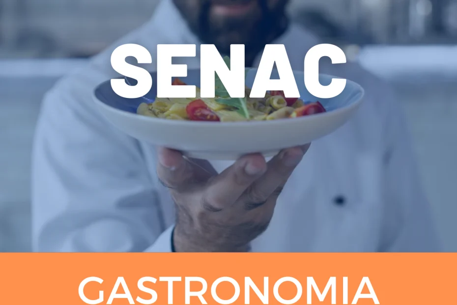 Cursos SENAC Gastronomia 2024