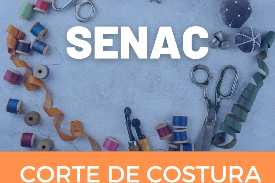 Curso Corte de Costura SENAC 2024